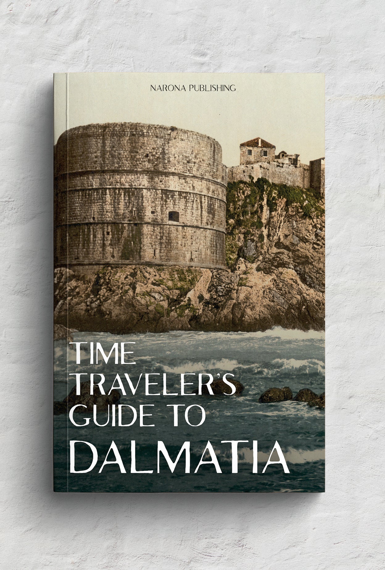 Time Traveler's Guide To Dalmatia