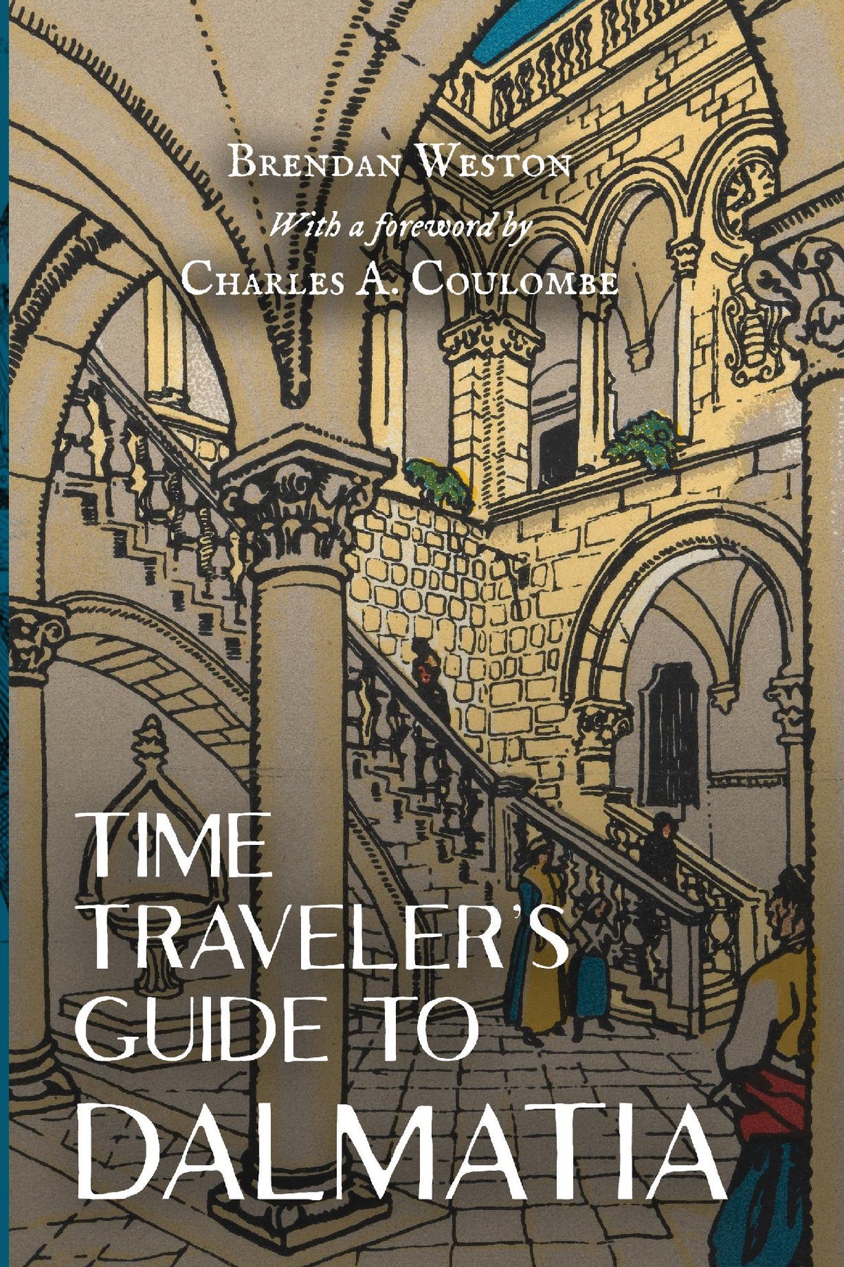 Time Traveler's Guide To Dalmatia Premium Edition