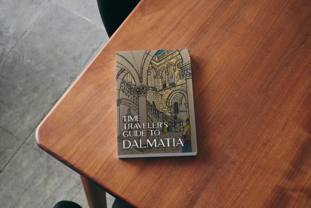 Time Traveler's Guide To Dalmatia